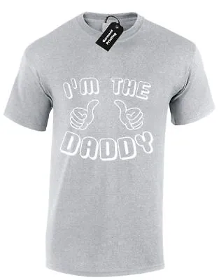 Im The Daddy Mens T Shirt Funny Awesome Fathers Day Dad Grandfather Party New • £8.99