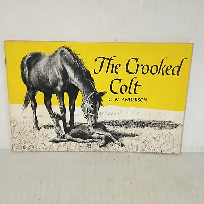 Vintage 1954 The Crooked Colt By C W Anderson Illustrated Paperback 1st Printing • $18.99