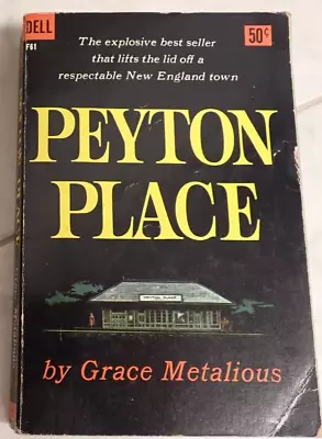 Peyton Place. Grace Metalious. 1957 • $4