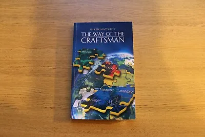 The Way Of The Cratsman - W Kirk Macnulty - Freemasonry Book • £19