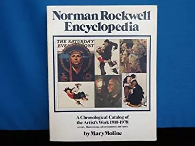 Norman Rockwell Encyclopedia Paperback Mary Moline • $10.61