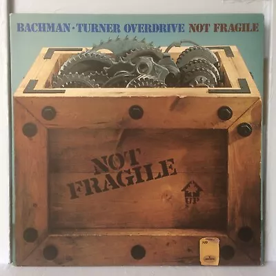 Bachman Turner Overdrive - Not Fragile (9100 007 1974) LP Vinyl Gatefold Record • £6.99