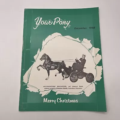 Your Pony Magazine - The Hackney Journal - December 1968 - Two Sided Magazine • $10