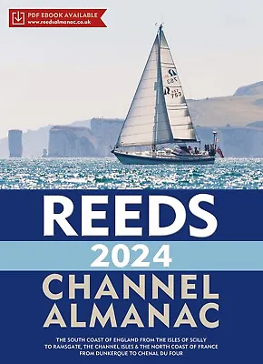 Reeds Channel Almanac 2024 New Spiral Bound Sailing Guide Nautical • £35.50