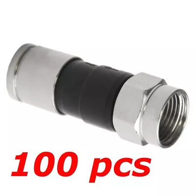 100 Pack Lot - F-Type Compression Connector Male Plug RG6 Quad Shield Coax Cable • $55.95
