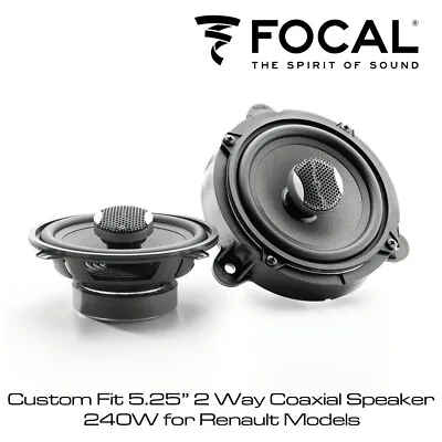  Focal ICREN130 Custom Fit 5.25  2-Way Coaxial Speakers 240W For Renault Models • $184.96