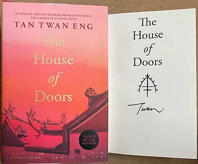 The House Of Doors By Tan Twan Eng Signed First Edition First Impression Copy • £16.99