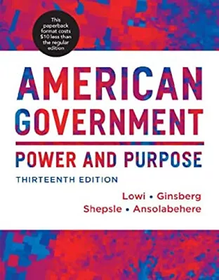 American Government : Power And Purpose Paperback • $4.50