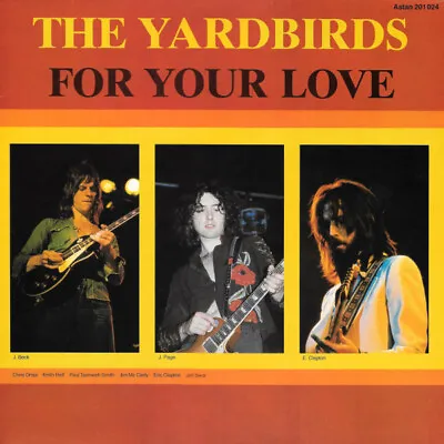The Yardbirds - For Your Love (LP Comp) • £19.49