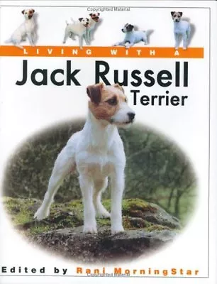 Living With A Jack Russell Terrier Hardback Book The Cheap Fast Free Post • £3.59