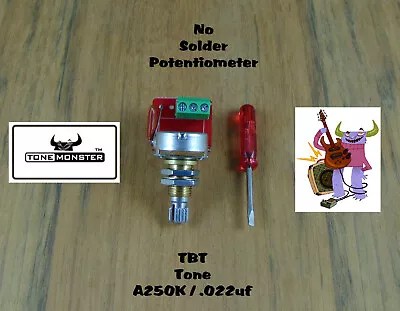 TONE MONSTER NO SOLDER TBT Tone Potentiometer 250K .022uf Capacitor Guitar Bass • $6.99