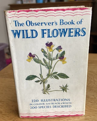 £9.99 • Buy Vintage The Observer's Book Of British Wild Flowers First 1955 Hardback