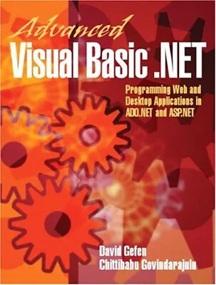 Advanced Visual Basic.NET : Programming Web And Desktop Applicati • $4.50