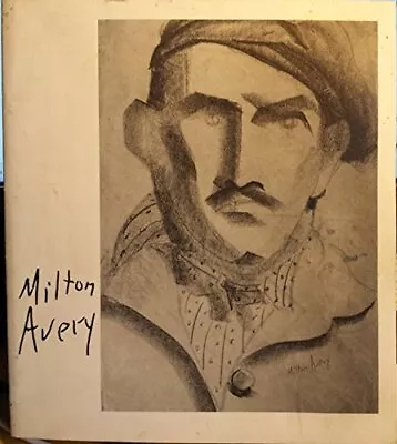 MILTON AVERY IN BLACK AND WHITE: DRAWINGS 1929-59 By Linda Konheim Kramer *VG+* • $56.75