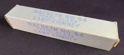 1880's MacBeth No 54 Signed Kerosene Oil 1 1/4  Slip Fitter Chimney Original Box • $59.99
