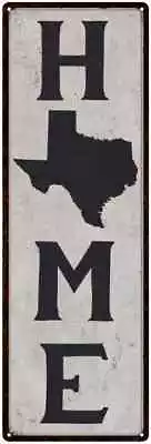 Texas Is My Home Vintage Chic Wall Decor Metal Sign 106180025042 • $49.95