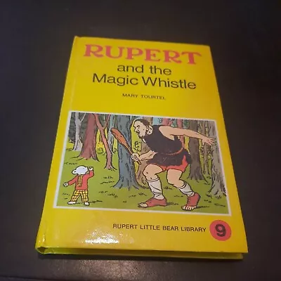 Rupert And The Magic Whistle Mary Tourtel   No 9 Book • £2.95