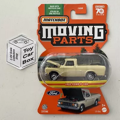 2023 MATCHBOX Moving Parts #17 - 1963 Ford F100 (Cream - Opening Hood) E21 • $11.95