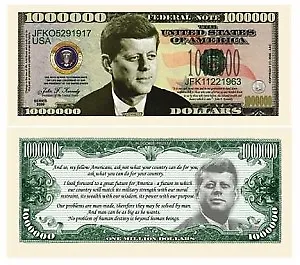 John F. Kennedy Million Dollar Souvenir Commemorative Bill. • $4.95