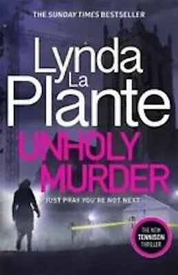 £4.96 • Buy Lynda La Plante ___ Unholy Murder ___ Brand New ___ Freepost Uk
