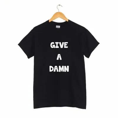 Give A Damn T-Shirt MANY COLOURS Hipster  Clothing Alexa Chung • $27.09