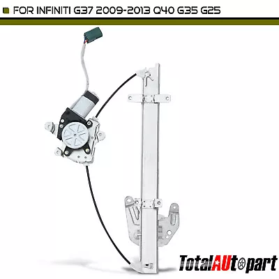 Power Window Regulator &Motor For INFINITI G25 G35 G37 Q40 Sedan 2 Pins Rear RH • $39.99