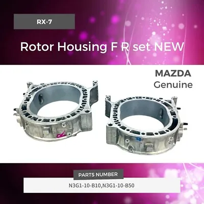 Mazda Genuine  FD3S RX-7 13B-REW Rotor Housing FR Set N3G1-10-B10 N3G1-10-B50 • $1512.99