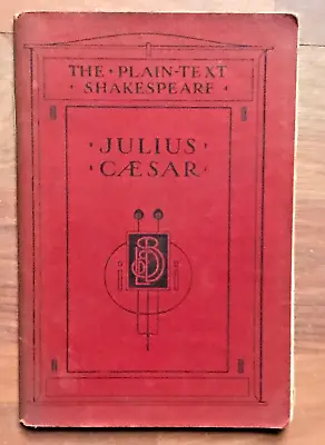 The Plain Text Shakespeare-Julius Caesar-Talwin Morris Binding Published In Edi • £6.50