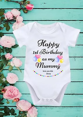 Happy 1st Birthday As My Mummy Personalised Name Cool Baby Girl Boy Bodysuit 210 • £7.99