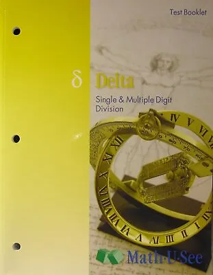 Math U See Delta Single And Multiple Digit Division Test Booklet • $6.46