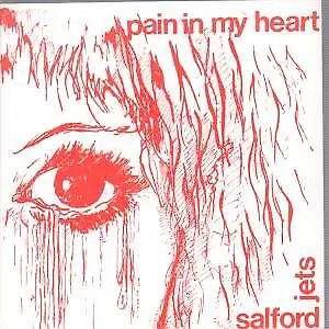 Salford Jets Pain In My Heart 7  Vinyl UK Single 1982 Original Issue B/w • £2.77