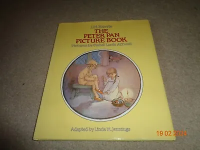 J.m.barrie - The Peter Pan Picture Book - Pictures By Mabel Lucie Attwell • £3.99