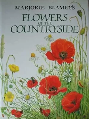 Marjorie Blamey's Flowers Of The Countryside Philip Blamey Marj • £5.24