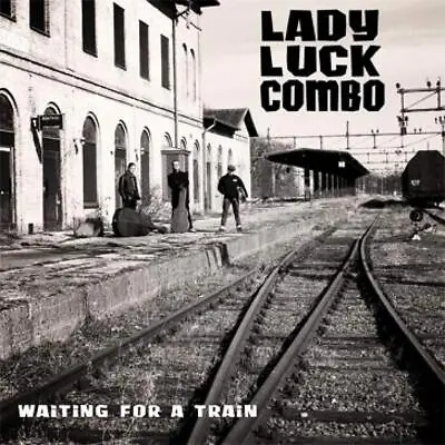 Lady Luck Combo Waiting For A Train (CD) • £14.36