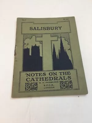 Salisbury  Notes On The Cathedrals By W H Fairbairne (SPCK)  Vintage Guide • £5