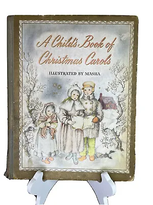 A Child's Book Of Christmas Carols - 1942 1st Edition Illustrated By Masha • $33