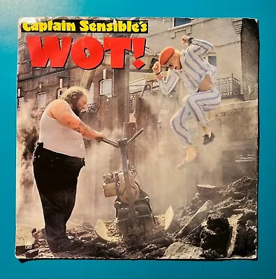 Wot!  By Captain Sensible   7 Inch Single  Vinyl Record • £5.99
