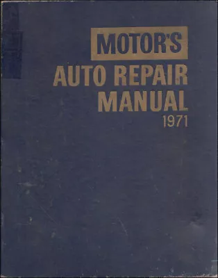 1965-1971 Motors Car Repair Manual 34th Edition Shop Service Book For US Models • $29