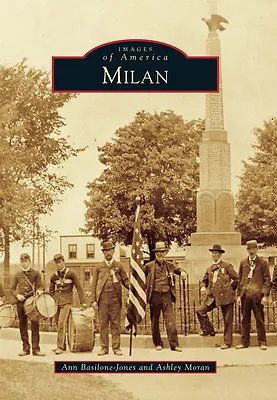 Milan Ohio Images Of America Paperback • $16.24