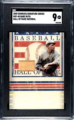 2005 Donruss Signature Series Hall Of Fame Material Babe Ruth #HOF-40 SGC 9 • $599.99