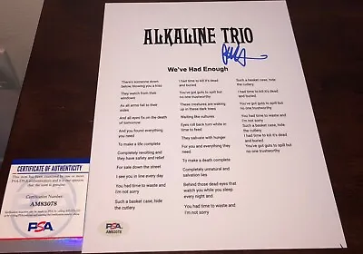 Matthew Matt Skiba Alkaline Trio We've Had Enough Signed Lyric Sheet PSA A • $99.99