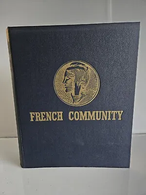 French Community Stamp Collection In A Minkus Album  **Over 2000 Stamps Total** • $300