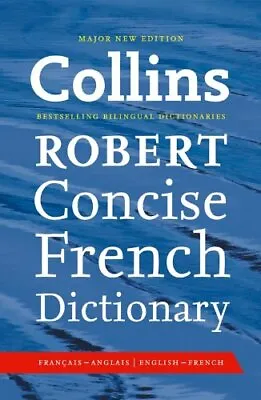 Collins Robert Concise French Dictionary (Collins Concise) By Collins Dictionar • £3.50