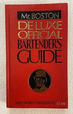Mr. Boston Deluxe Official Bartenders Guide~1979 HC Book ~ Cocktail Recipes~ VG+ • $9.99