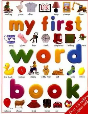 My First Word Book; Revised Edition - 0789439778 Angela Wilkes Hardcover • $4.67