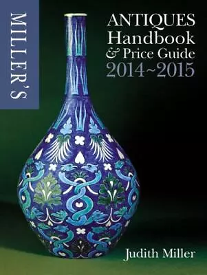 Miller's Antiques Handbook & Price Guide By Miller Judith • $7.09