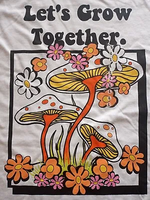 New Lets Grow Together Magic Mushroom  T Shirt W Tag..size Large  New..22 Pits • $12.99