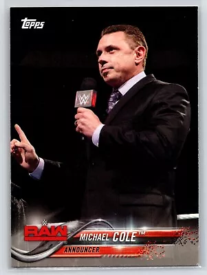 2018 Topps WWE #57 Michael Cole RAW Wrestling Card • $1.60