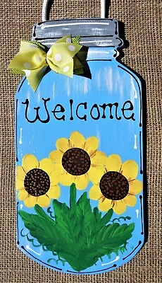 SUNFLOWER MASON JAR Welcome SIGN Wall Art Door Porch Kitchen Hanger Plaque Decor • $13