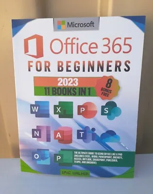 Microsoft Office 365 For Beginners: Walker Eric • $16